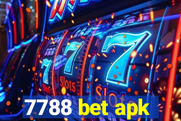 7788 bet apk